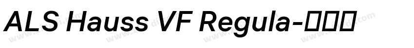 ALS Hauss VF Regula字体转换